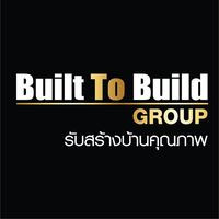 กลุ่มบิวท์ ทู บิวด์ บริษัทรับสร้างบ้านคุณภาพ