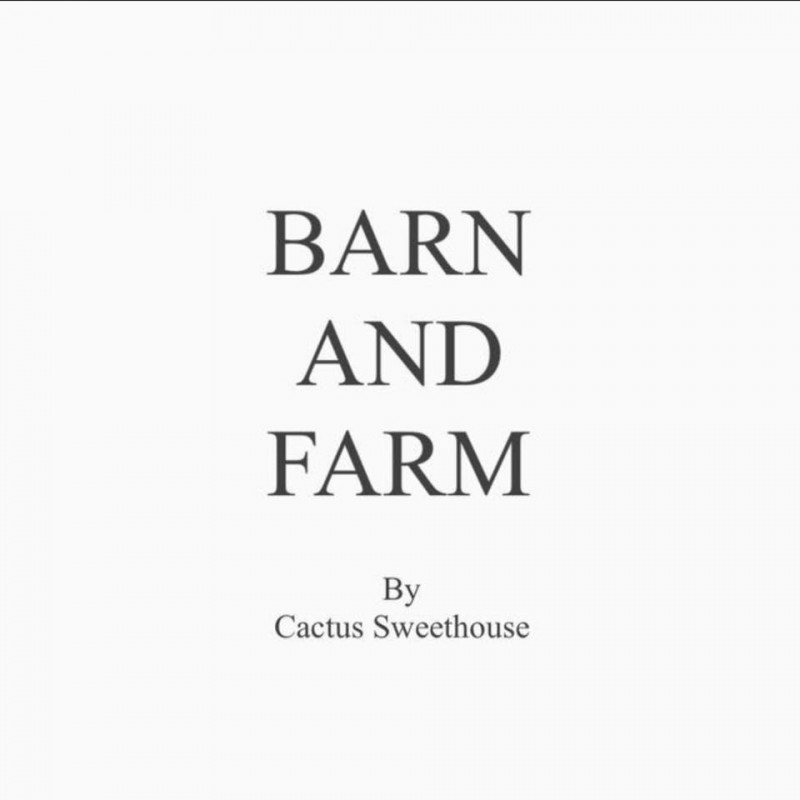 BARN AND FARM Cactus sweethouse