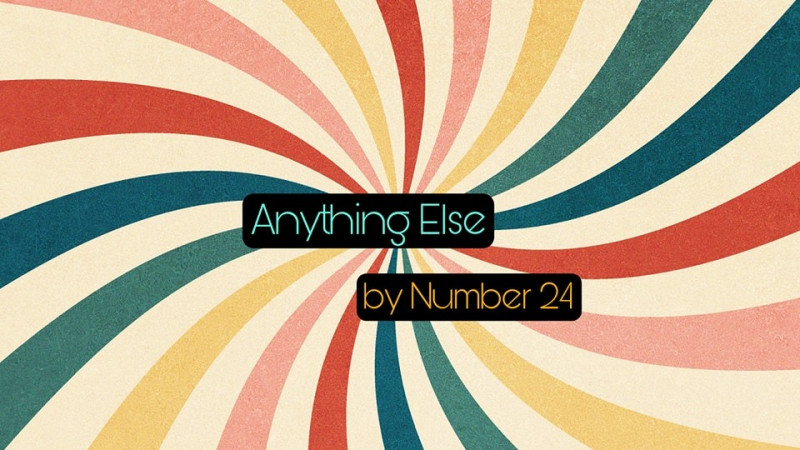 Anything Else by Number 24